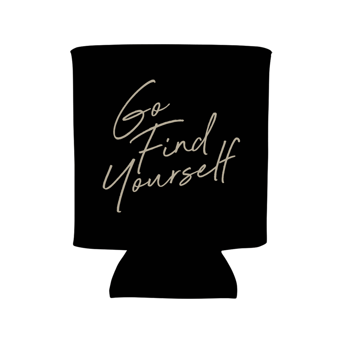 Find Yourself Koozie - Koozie